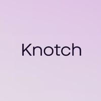 Knotch