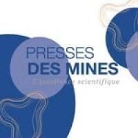 Presses des Mines