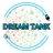 DreamTank