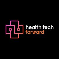 Health Tech Forward