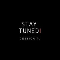 STAY TUNED!