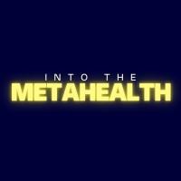 Into the Metahealth