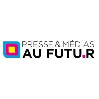 Presse & Médias au Futur